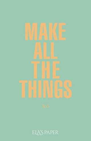 Make All The Things - Elaspaper