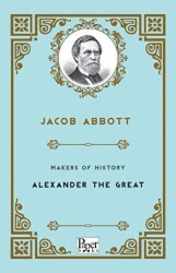 Makers of History - Alexander The Great - Paper Books