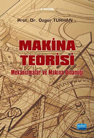 Makina Teorisi - Nobel Akademik Yayıncılık