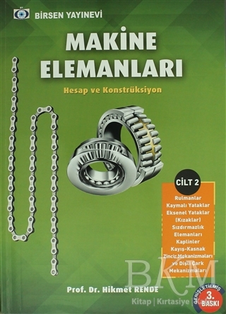 Makine Elemanları Cilt - 2 - Birsen Yayınevi