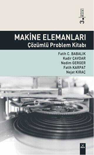 Makine Elemanları Çözümlü Problem Kitabı - Dora Basım Yayın