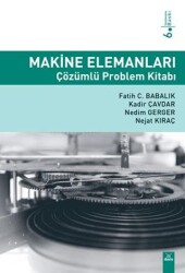 Makine Elemanları Çözümlü Problem Kitabı - Dora Basım Yayın