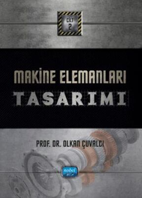 Makine Elemanları Tasarımı: Cilt 2 - 1