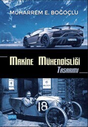 Makine Mühendisliği Tasarımı - Nobel Akademik Yayıncılık