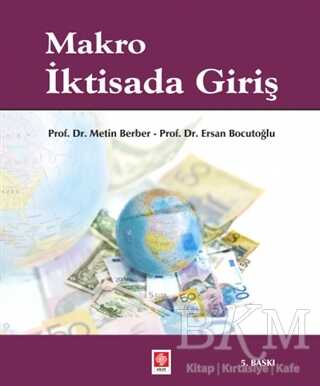 Makro İktisada Giriş - Ekin Basım Yayın