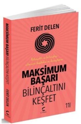 Maksimum Başarı Bilinçaltını Keşfet - C Planı Yayınları