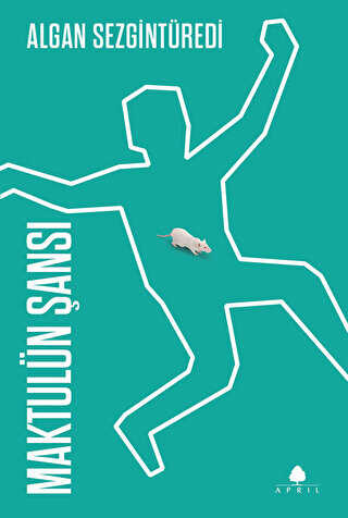 Maktulün Şansı - April Yayıncılık