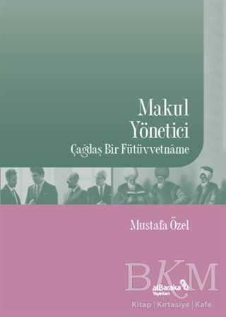 Makul Yönetici - Albaraka Yayınları