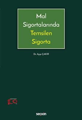 Mal Sigortalarında Temsilen Sigorta - 1