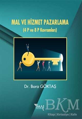 Mal ve Hizmet Pazarlama - İmaj Yayıncılık