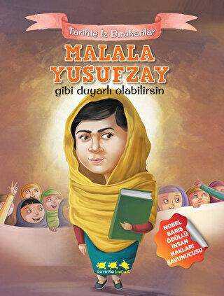 Malala Yusufzay Gibi Duyarlı Olabilirsin - Caretta Yayıncılık