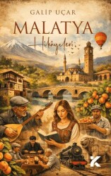 Malatya Hikayeleri - Kiba Yayımcılık