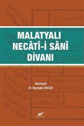 Malatyalı Necâtî-i Sânî Divanı - Paradigma Akademi Yayınları