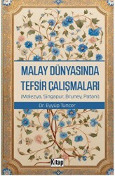 Malay Dünyasında Tefsir Çalışmaları - Kitap Dünyası Yayınları