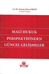 Mali Hukuk Perspektifinden Güncel Gelişmeler - Yetkin Yayınları