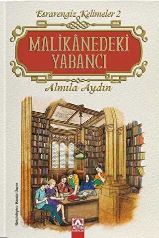 Malikanedeki Yabancı - Altın Kitaplar
