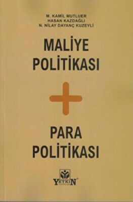 Maliye Politikası + Para Politikası - 1