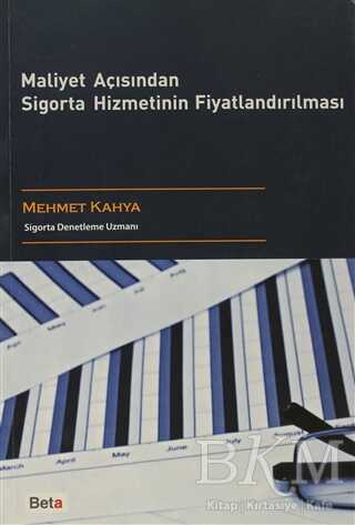Maliyet Açısından Sigorta Hizmetinin Fiyatlandırılması - 1