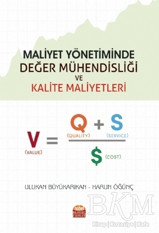 Maliyet Yönetiminde Değer Mühendisliği ve Kalite Maliyetleri - 1