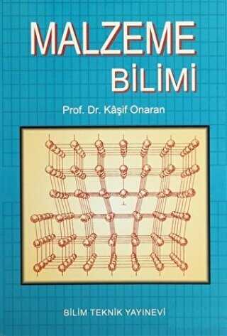 Malzeme Bilimi - Bilim Teknik Yayınevi