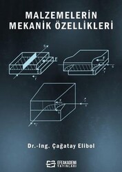 Malzemelerin Mekanik Özellikleri - Efe Akademi Yayınları