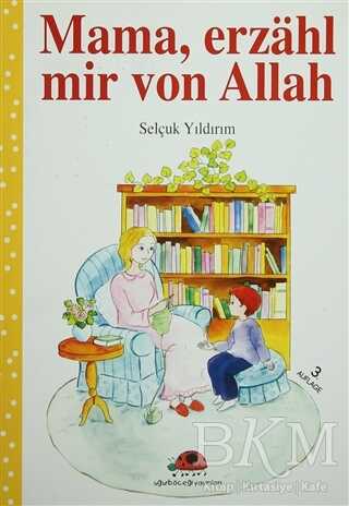Mama, Erzahl Mir Von Allah - Uğurböceği Yayınları