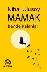 Mamak Bende Kalanlar - Kekeme Yayınları