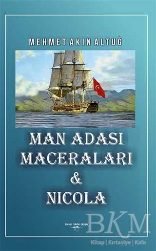 Man Adası Maceraları ve Nicola - Sokak Kitapları Yayınları