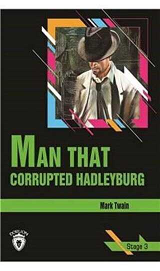Man That Corrupted Hadleyburg Stage 3 İngilizce Hikaye