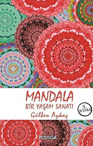 Mandala - Bir Yaşam Sanatı - Postiga Yayınları