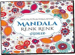 Mandala Renk Renk Çiçekler - Evrensel İletişim Yayınları