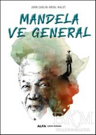 Mandela ve General - Alfa Yayınları