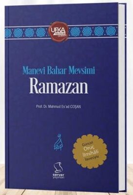 Manevi Bahar Mevsimi Ramazan - 1