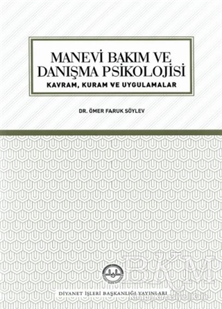 Manevi Bakım ve Danışma Psikolojisi - Diyanet İşleri Başkanlığı