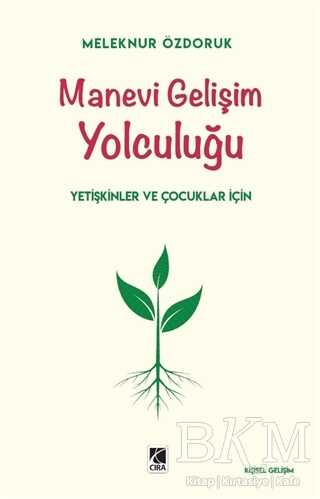 Manevi Gelişim Yolculuğu - 1