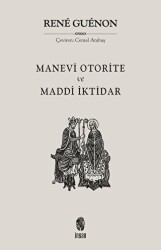 Manevi Otorite ve Maddi İktidar - İnsan Yayınları