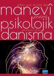 Manevi Yönelimli Psikolojik Danışma - Nobel Akademik Yayıncılık