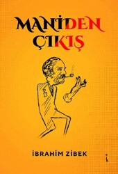 Maniden Çıkış - İkinci Adam Yayınları