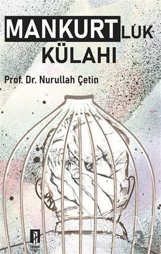 Mankurtluk Külahı - İlbilge Yayıncılık