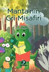 Manta`nın Gri Misafiri - Psiko-tin Akademi Yayınları
