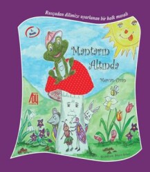 Mantarın Altında - Baygenç Yayıncılık