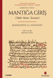 Mantığa Giriş Tahlil - Metin - Tercüme - İbn Haldun Üniversitesi Yayınları