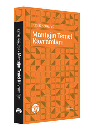Mantığın Temel Kavramları - Büyüyen Ay Yayınları