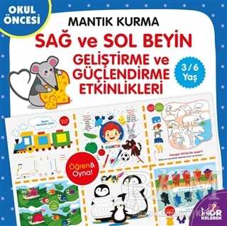 Mantık Kurma Sağ ve Sol Beyin Geliştirme ve Güçlendirme Etkinlikleri - Halk Kitabevi