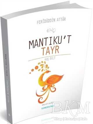 Mantıku`t Tayr - Semerkand Yayınları