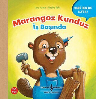 Marangoz Kunduz İş Başında - Hadi Sen De Katıl! - 1