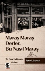 Maraş Maraş Derler, Bu Nasıl Maraş - MBG Yayınları