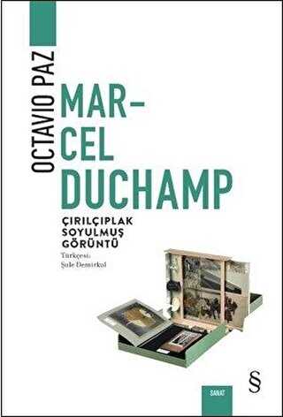 Marcel Duchamp: Çırılçıplak Soyulmuş Görüntü - EVEREST YAYINLARI