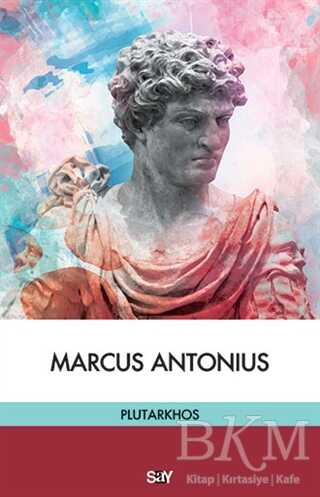 Marcus Antonius - Say Yayınları