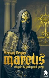 Marcus: Simyacı ve Yarım Yüzlü Çocuk - Eksik Parça Yayınları